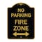 Signmission No Parking Fire Zone W/ Bidirectional Arrow, Black & Gold Aluminum Sign, 18" x 24", BG-1824-23619 A-DES-BG-1824-23619 - alternate 1